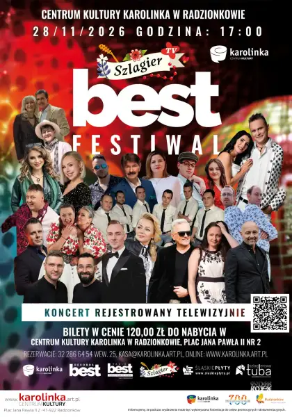 „Plakat Best Festiwal w Centrum Kultury Karolinka w Radzionkowie. Koncert 28.11.2026 o 17:00, rejestrowany telewizyjnie. Bilety 120 zł. Na grafice kolaż wykonawców i logotypy organizatorów.”